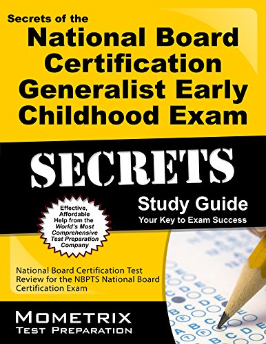Cover of Secrets of the National Board Certification Generalist: Early Childhood Exam Study Guide: National Board Certification Test Review for the Nbpts Natio