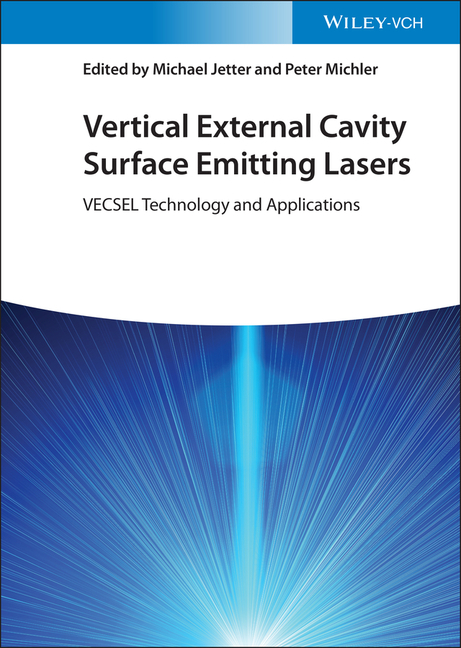 Cover of Vertical External Cavity Surface Emitting Lasers: Vecsel Technology and Applications