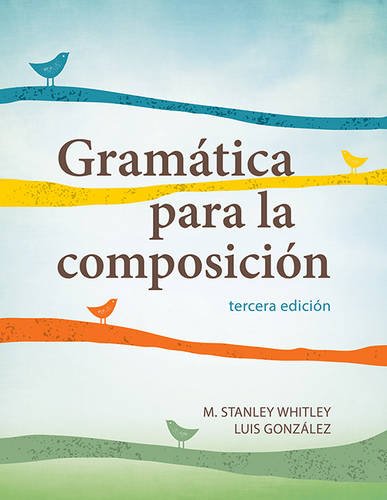 Cover of Gramática Para La Composición: Tercera Edición (Tercera Edicion)