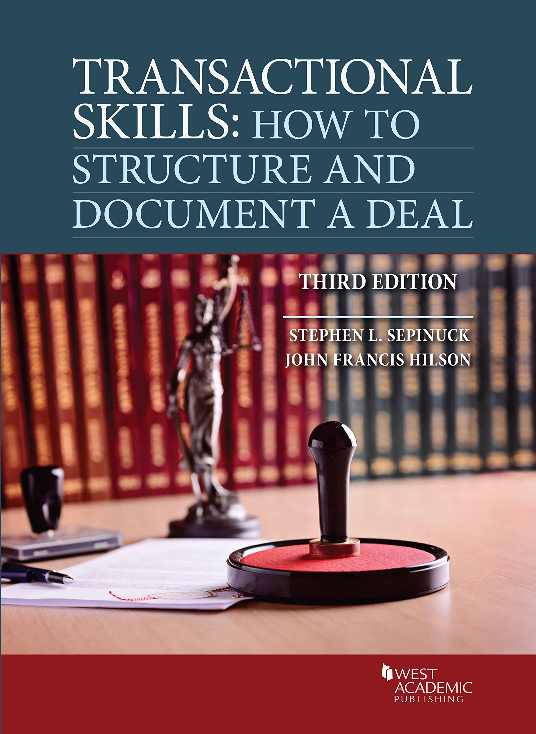 Cover of Transactional Skills: How to Structure and Document a Deal (Coursebook)