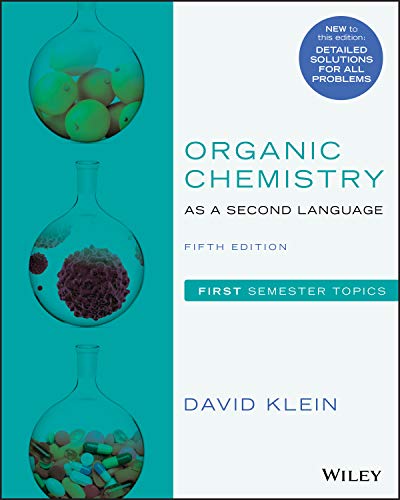 Cover of Organic Chemistry as a Second Language: First Semester Topics