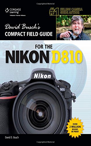 Cover of David Busch's Compact Field Guide for the Nikon D810 (David Busch's Digital Photography Guides)