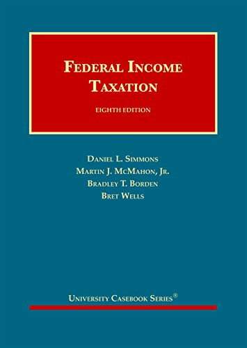 Cover of Federal Income Taxation (University Casebook Series)