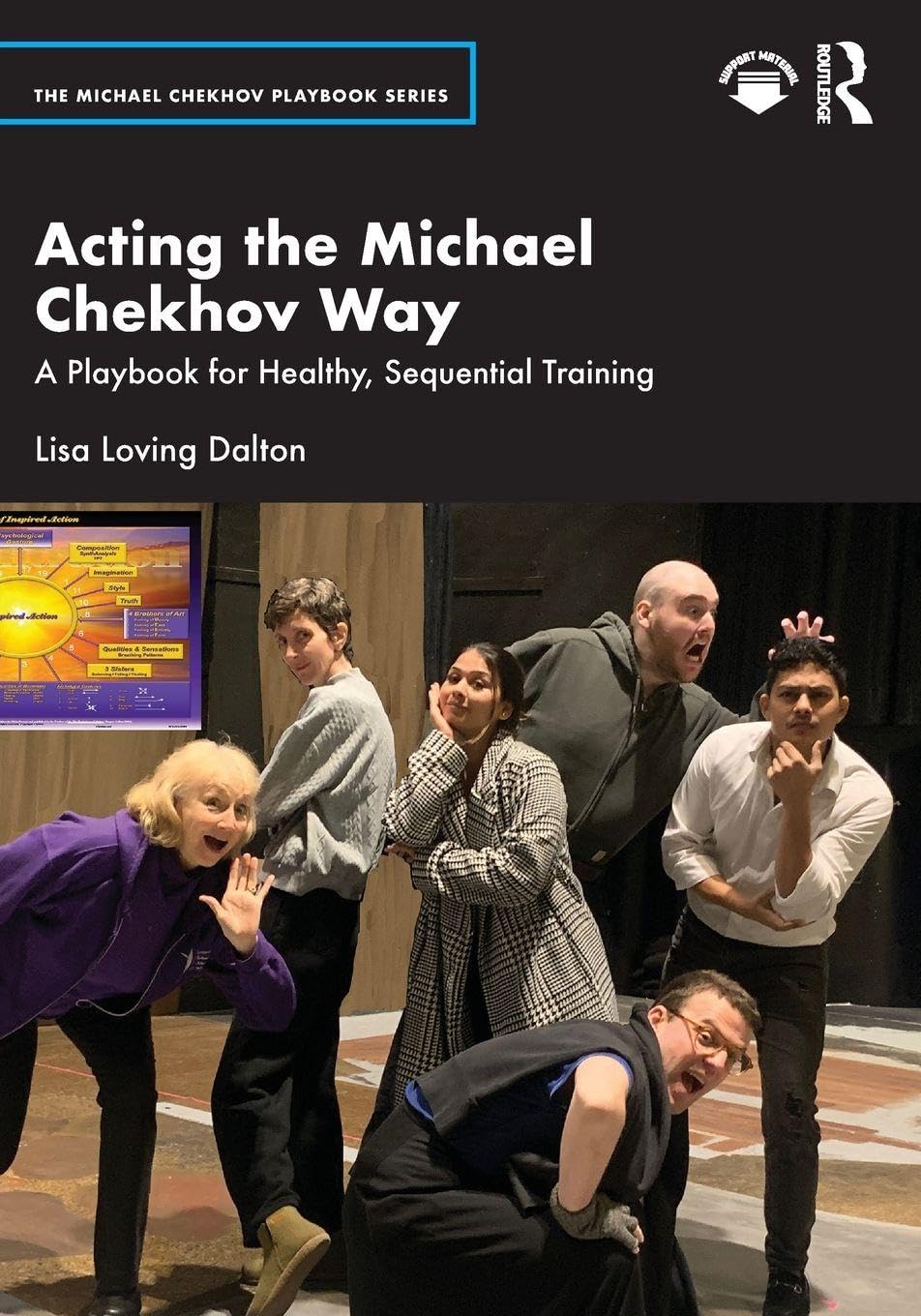 Cover of Acting the Michael Chekhov Way: A Playbook for Healthy, Sequential Training