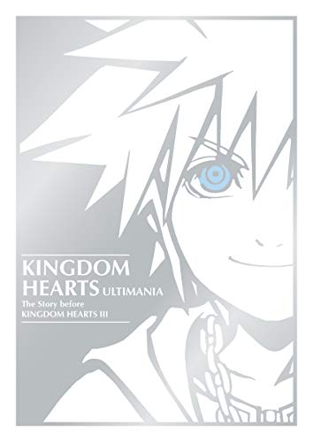 Cover of Kingdom Hearts Ultimania: The Story Before Kingdom Hearts III