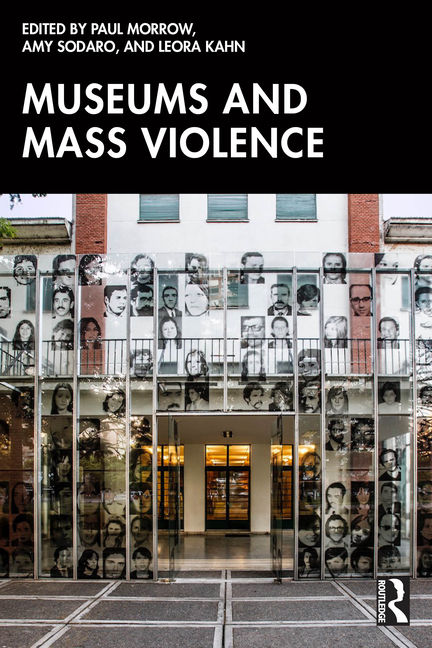 Cover of Museums and Mass Violence