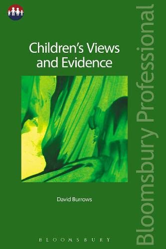 Cover of Children's Views and Evidence (Bloomsbury Family Law)