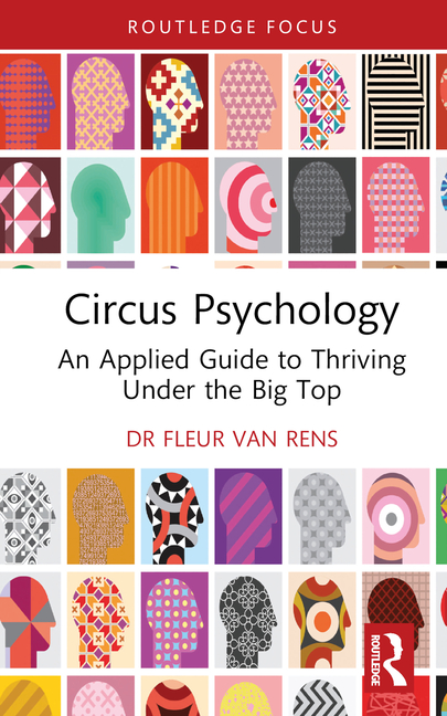 Cover of Circus Psychology: An Applied Guide to Thriving Under the Big Top