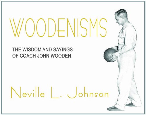 Cover of Woodenisms: The Wisdom and Sayings of Coach John Wooden