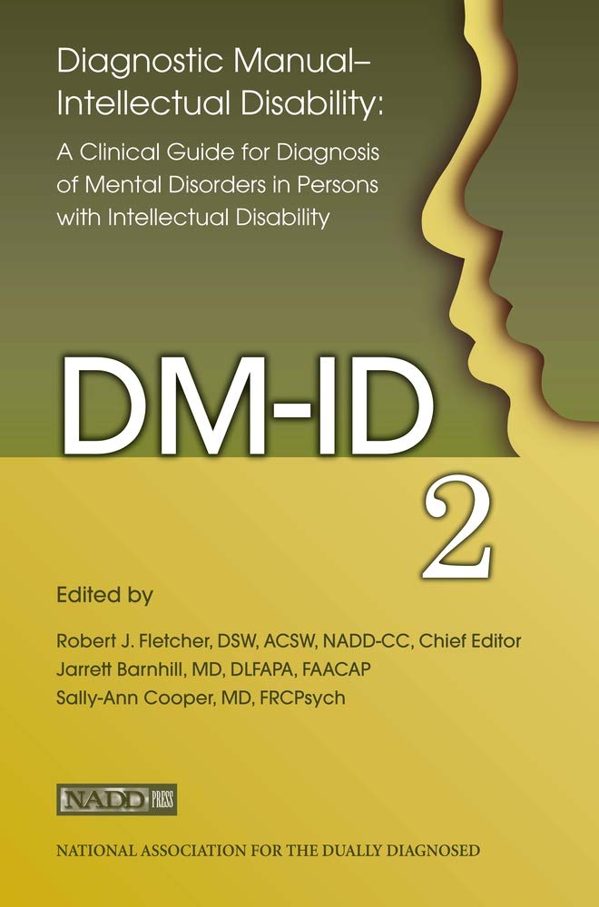 Cover of Diagnostic Manual - Intellectual Disability: A Clinical Guide for Diagnosis (DM-ID-2)