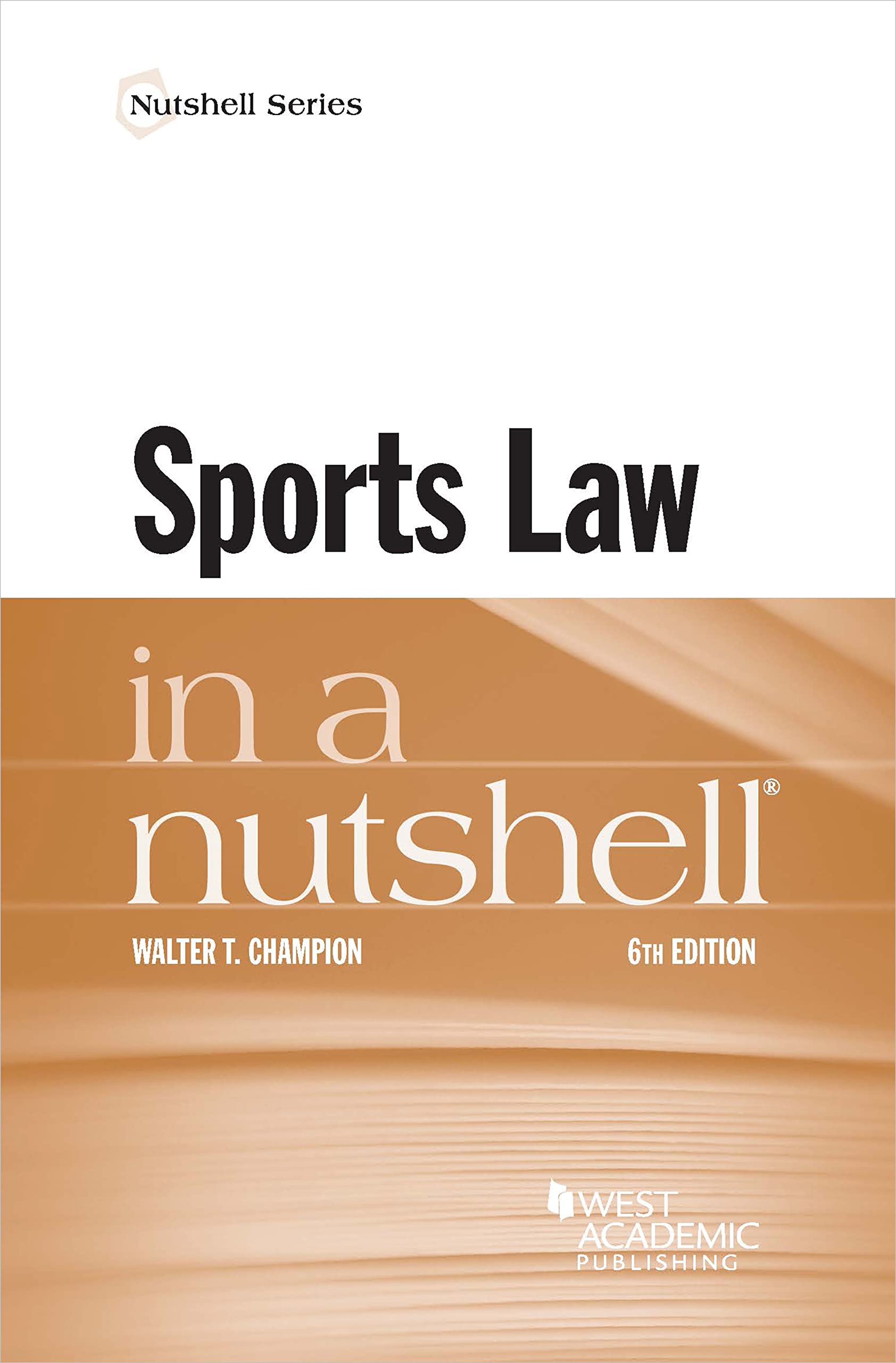 Cover of Sports Law in a Nutshell