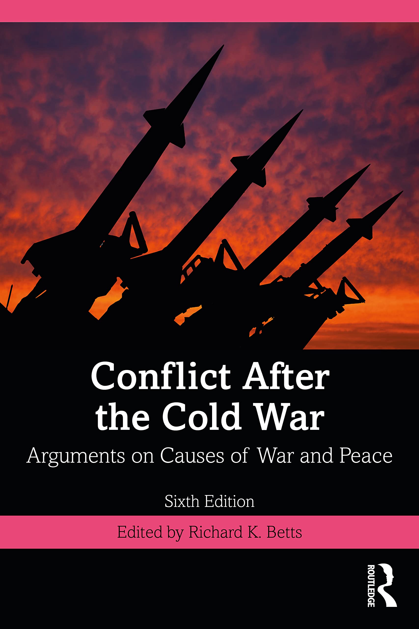 Cover of Conflict After the Cold War: Arguments on Causes of War and Peace