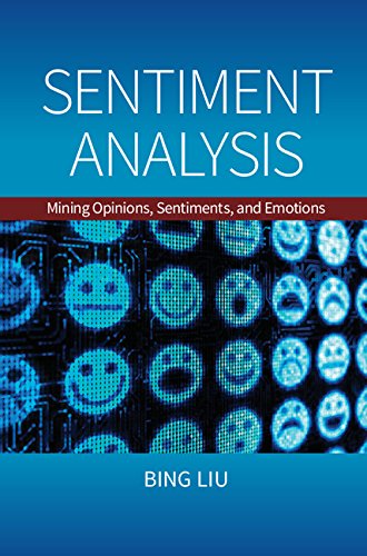Cover of Sentiment Analysis: Mining Opinions, Sentiments, and Emotions