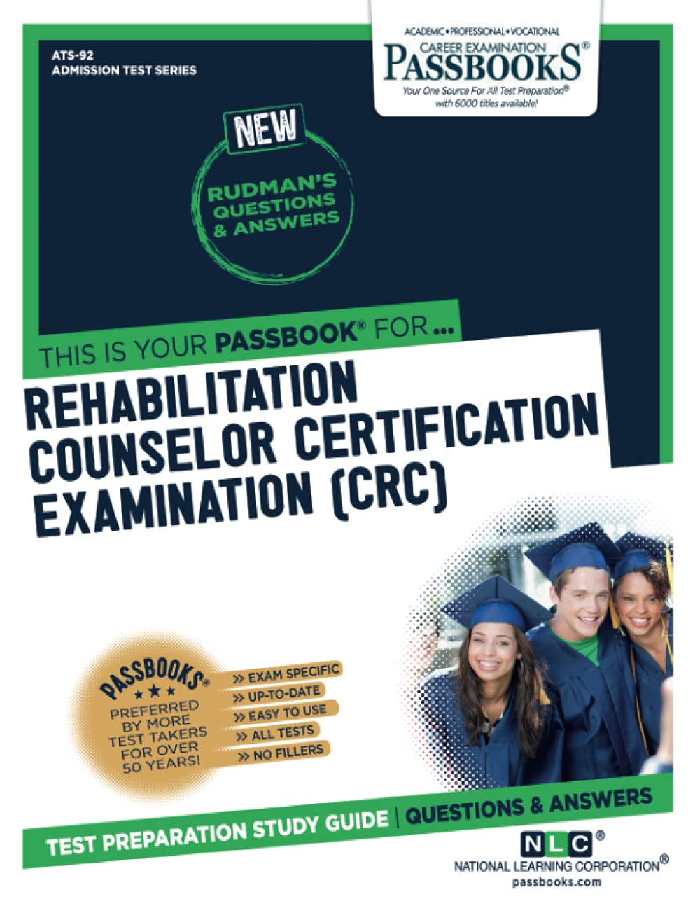 Cover of Rehabilitation Counselor Certification Examination (CRC) (ATS-92): Passbooks Study Guide (92) (Admission Test Series)
