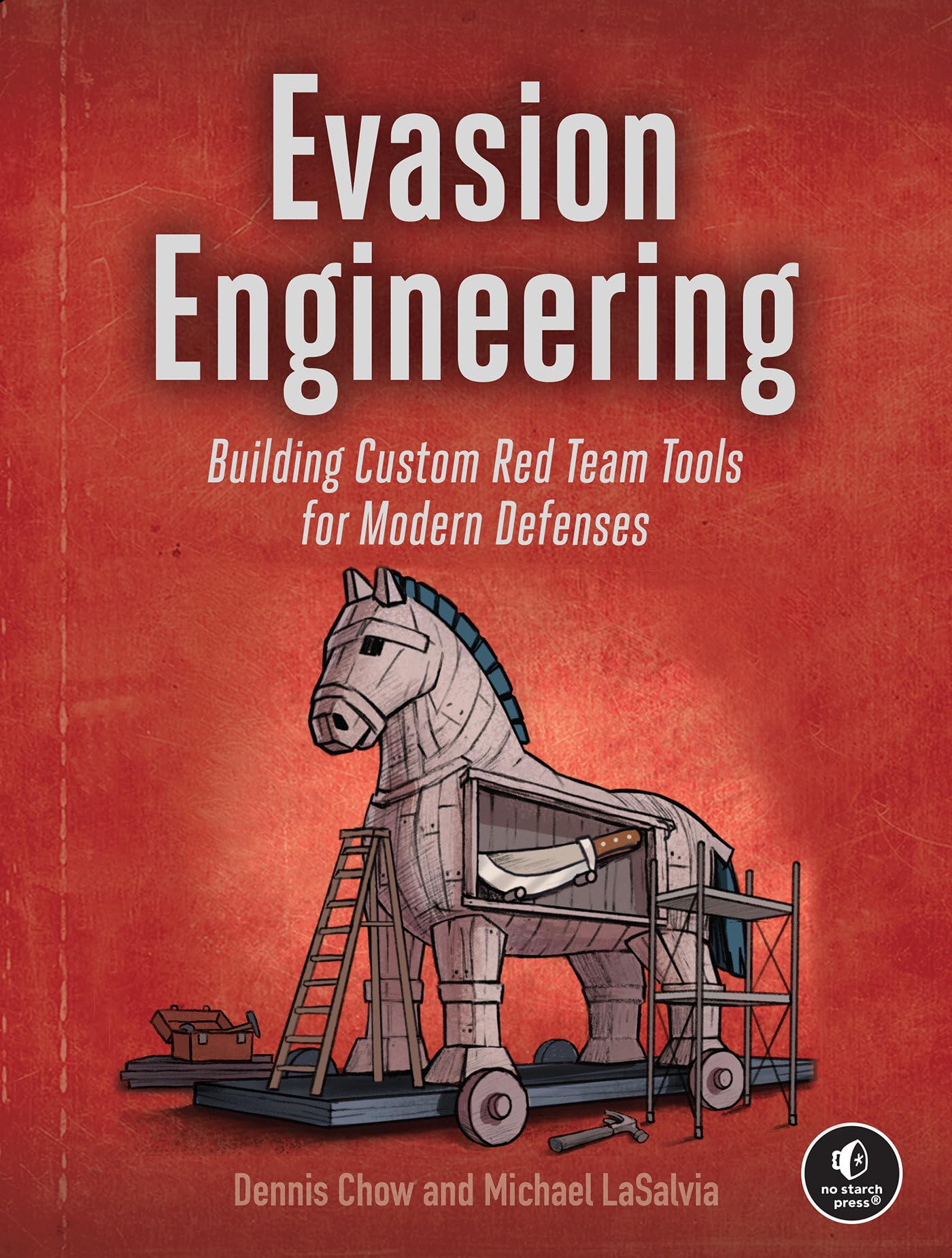 Cover of Evasion Engineering: Building Custom Red Team Tools for Modern Defenses
