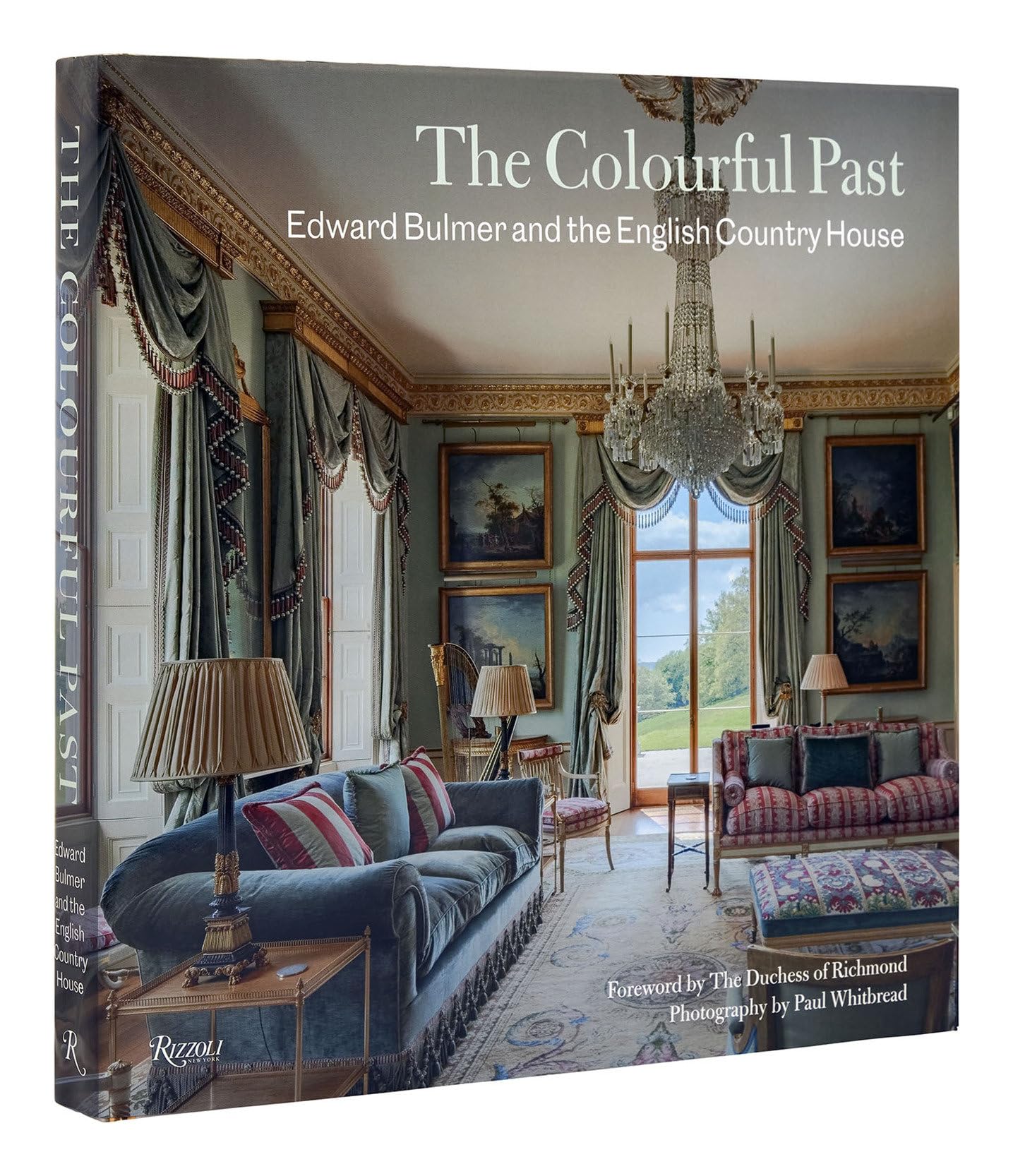 Cover of The Colourful Past: Edward Bulmer and the English Country House