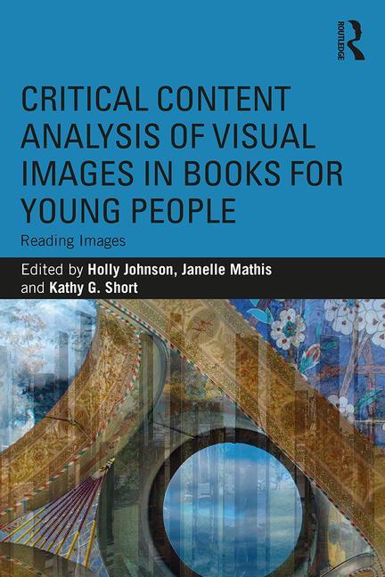 Cover of Critical Content Analysis of Visual Images in Books for Young People: Reading Images