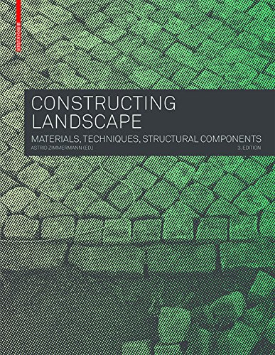 Cover of Constructing Landscape: Materials, Techniques, Structural Components