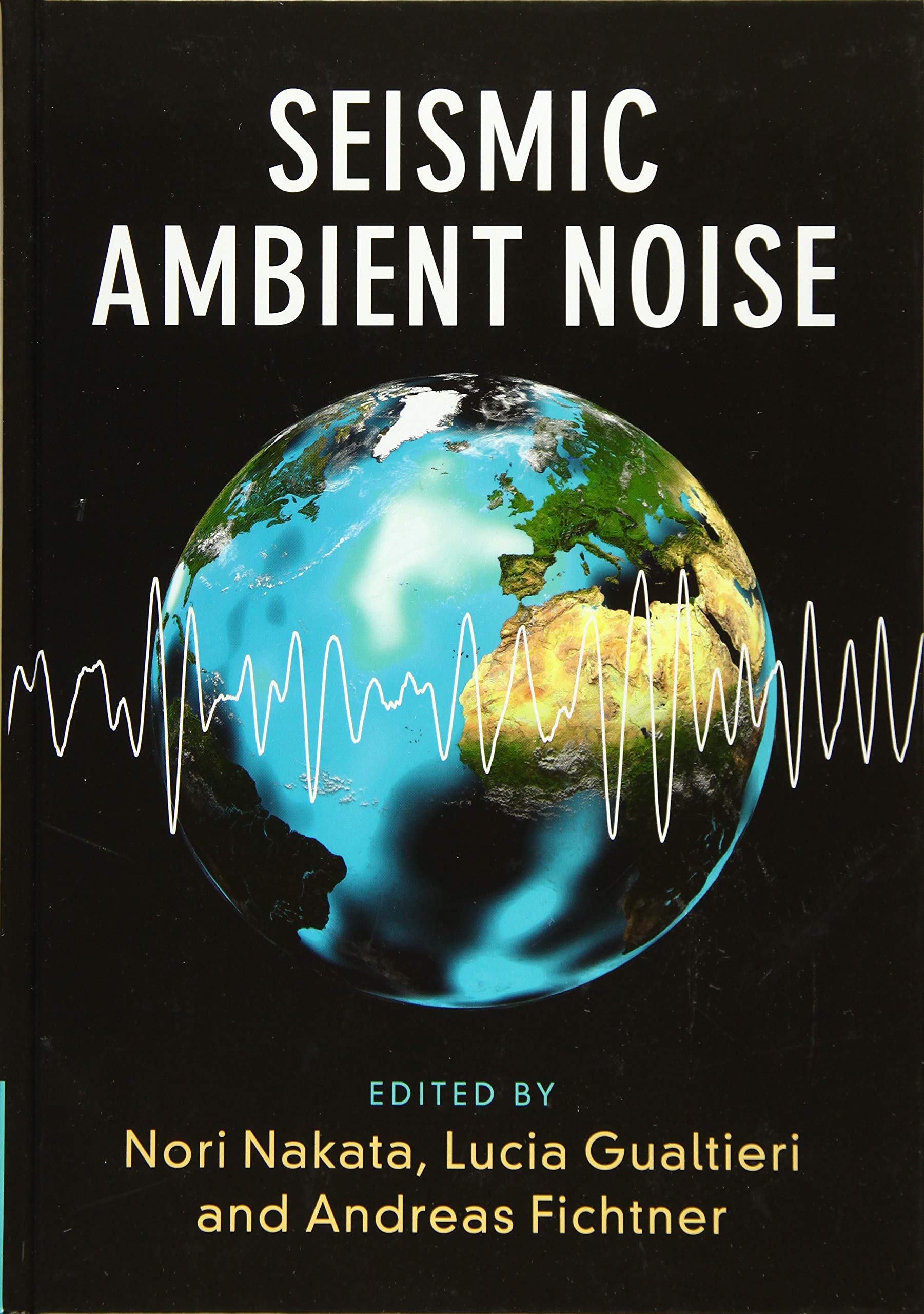 Cover of Seismic Ambient Noise