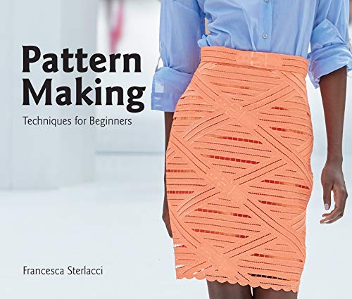 Cover of Pattern Making: Techniques for Beginners