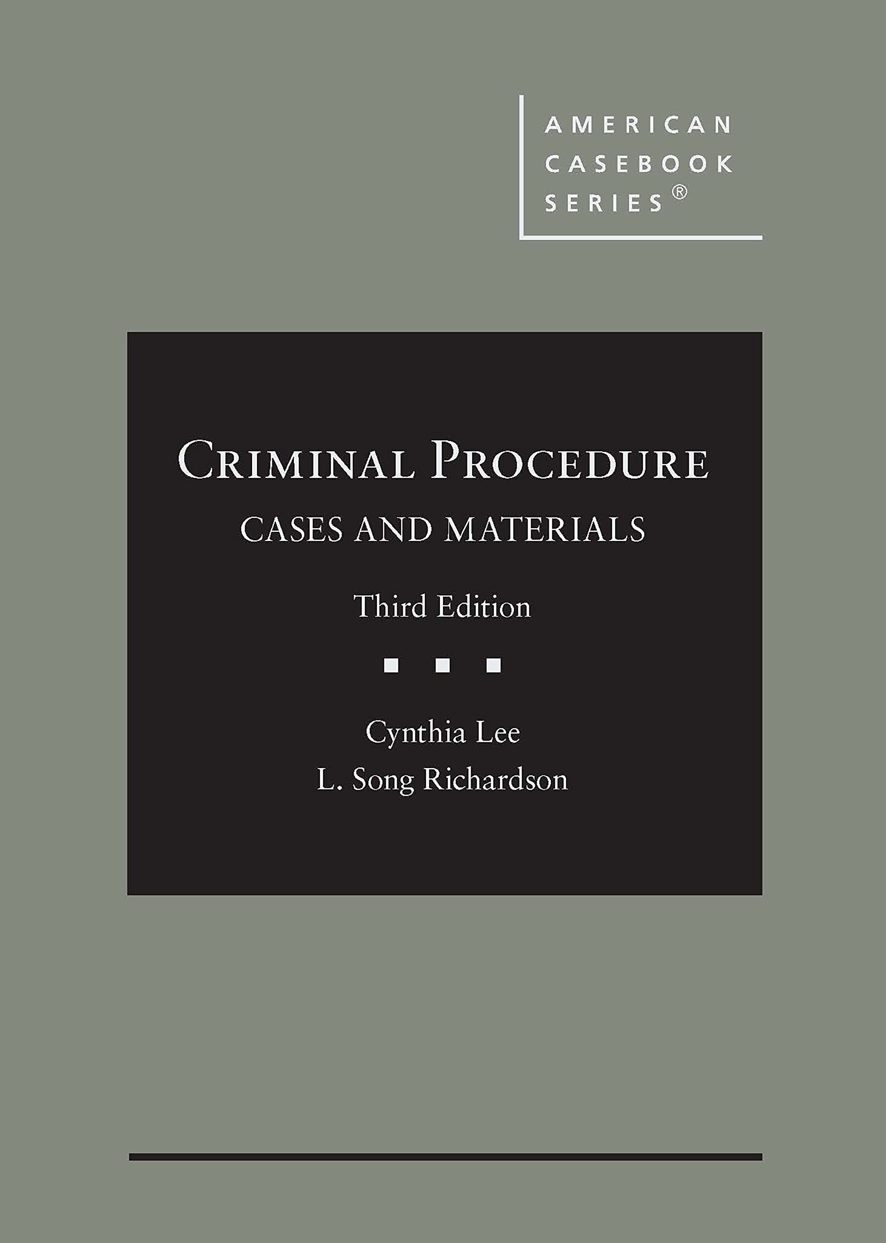 Cover of Criminal Procedure, Cases and Materials (American Casebook Series)