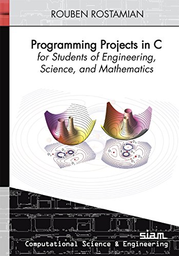 Cover of Programming Projects in C for Students of Engineering, Science, and Mathematics
