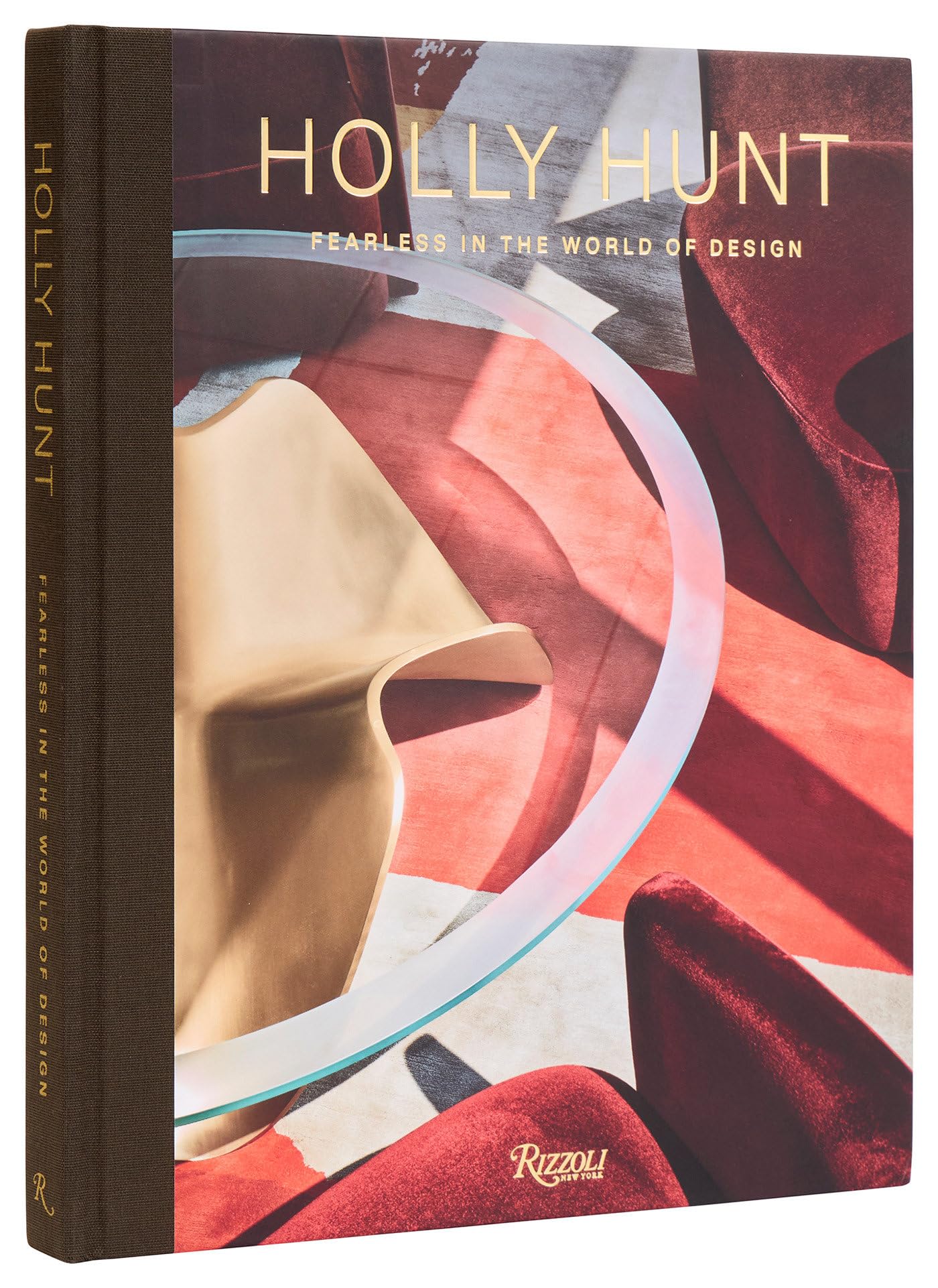 Cover of Holly Hunt: Fearless in the World of Design