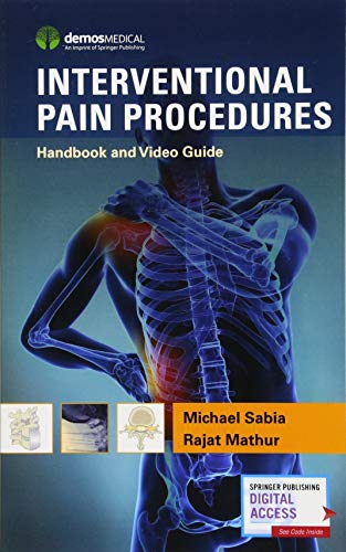 Cover of Interventional Pain Procedures: Handbook and Video Guide