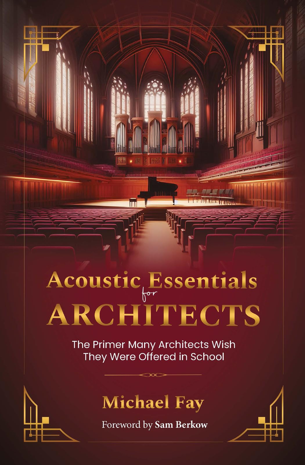 Cover of Acoustic Essentials for Architects: The Primer Many Architects Wish They Were Offered in School