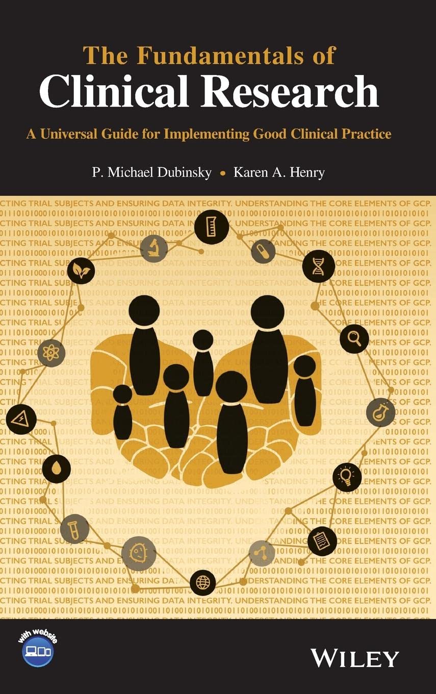 Cover of The Fundamentals of Clinical Research: A Universal Guide for Implementing Good Clinical Practice