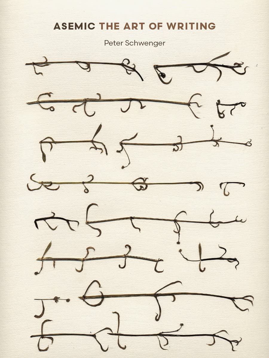 Cover of Asemic: The Art of Writing