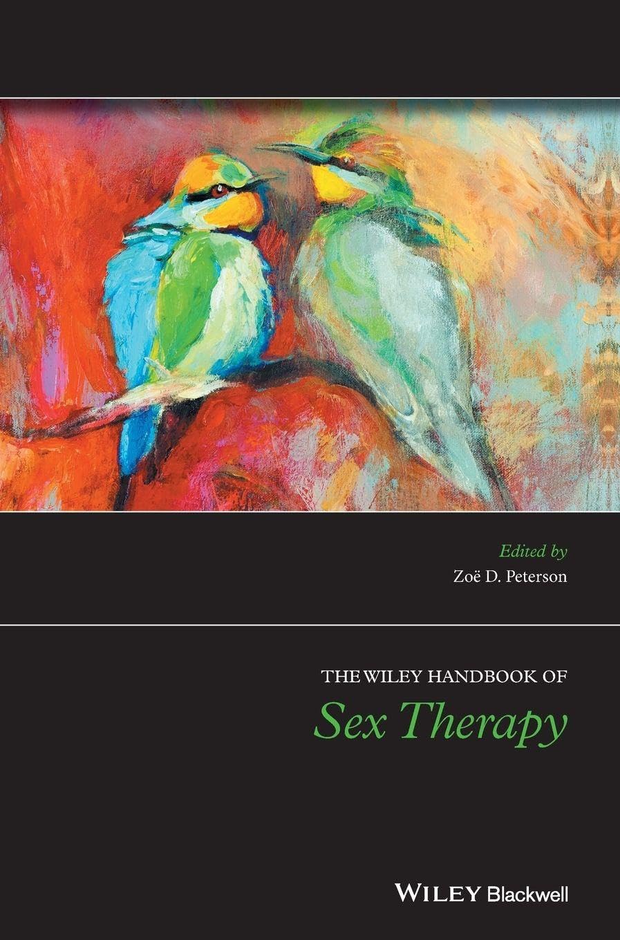 Cover of The Wiley-Blackwell Handbook of Sex Therapy (Wiley Clinical Psychology Handbooks)