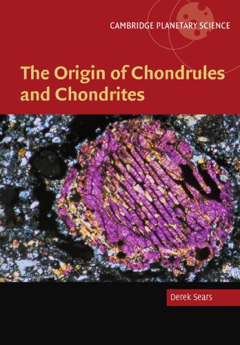 Cover of The Origin of Chondrules and Chondrites (Cambridge Planetary Science)