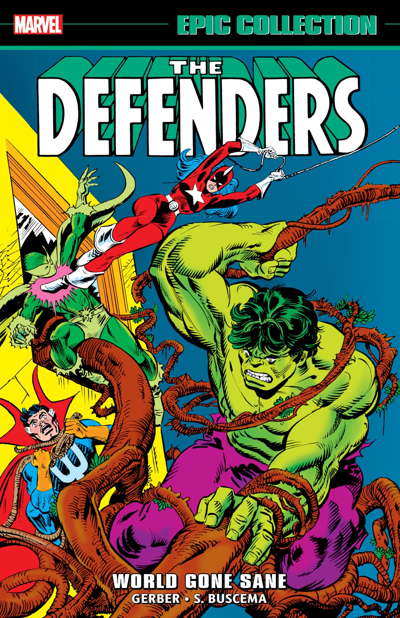 Cover of Defenders Epic Collection: World Gone Sane (Marvel Defenders Epic Collection)