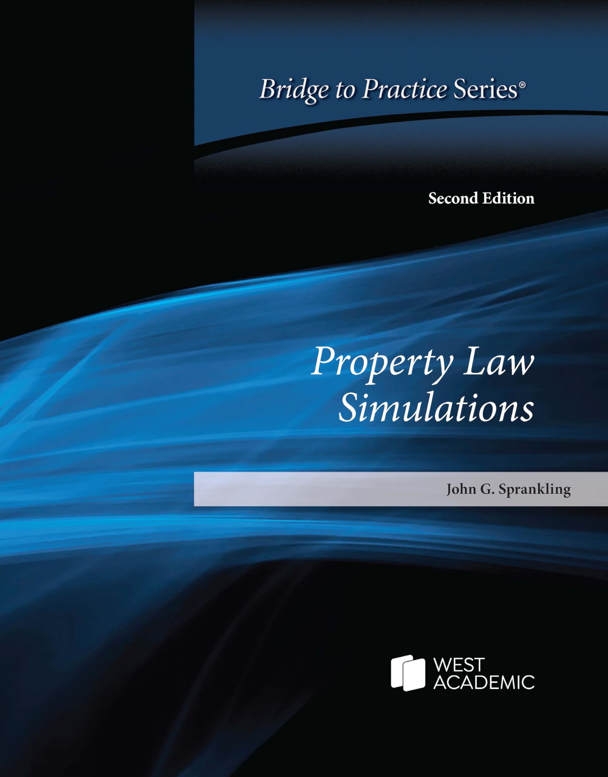 Cover of Property Law Simulations: Bridge to Practice
