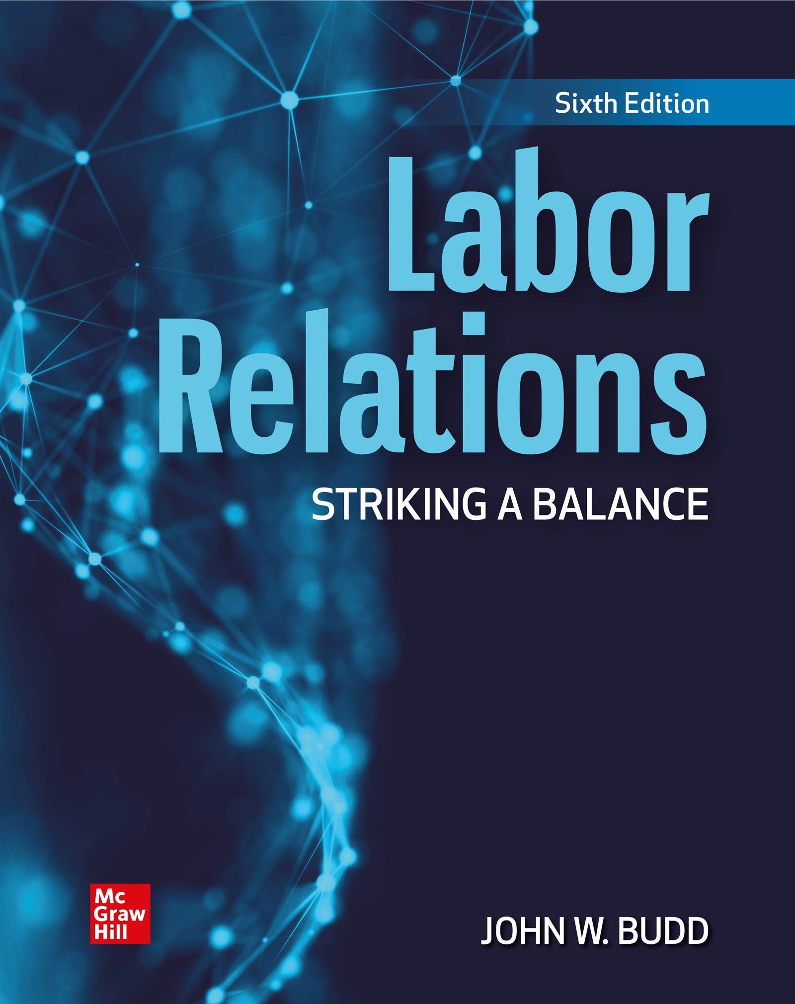Cover of Labor Relations: Striking a Balance
