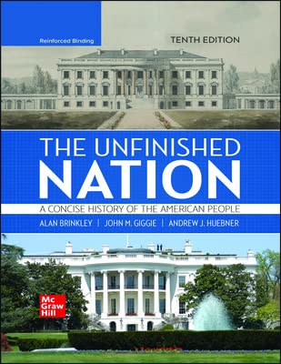 Cover of Brinkley, the Unfinished Nation, 10e, 2023 Student Edition