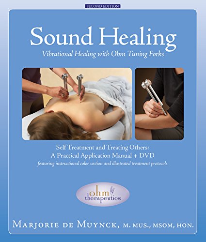 Cover of Sound Healing: Vibrational Healing with Ohm Tuning Forks - Second Edition