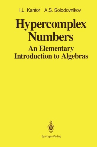Cover of Hypercomplex Numbers: An Elementary Introduction to Algebras