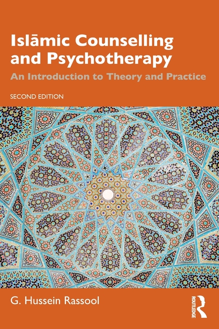 Cover of Islāmic Counselling and Psychotherapy: An Introduction to Theory and Practice