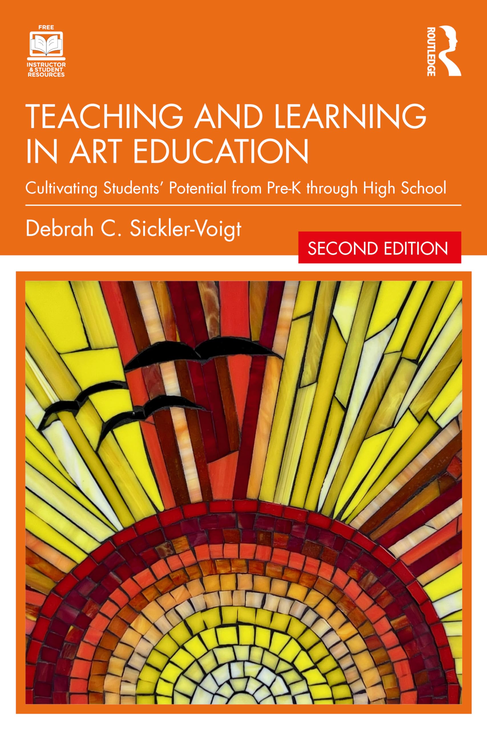 Cover of Teaching and Learning in Art Education: Cultivating Students' Potential from Pre-K Through High School