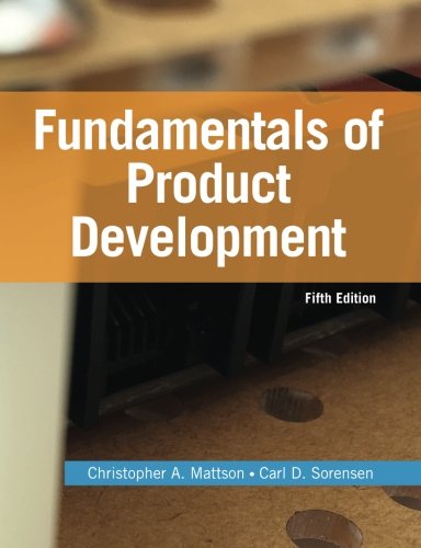 Cover of Fundamentals of Product Development: Creating Desirable and Transferable Designs