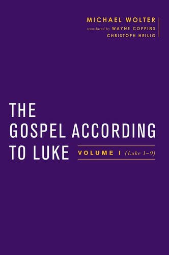 Cover of The Gospel According to Luke: Volume I (Luke 1-9) (Baylor-Mohr Siebeck Studies in Early Christianity)