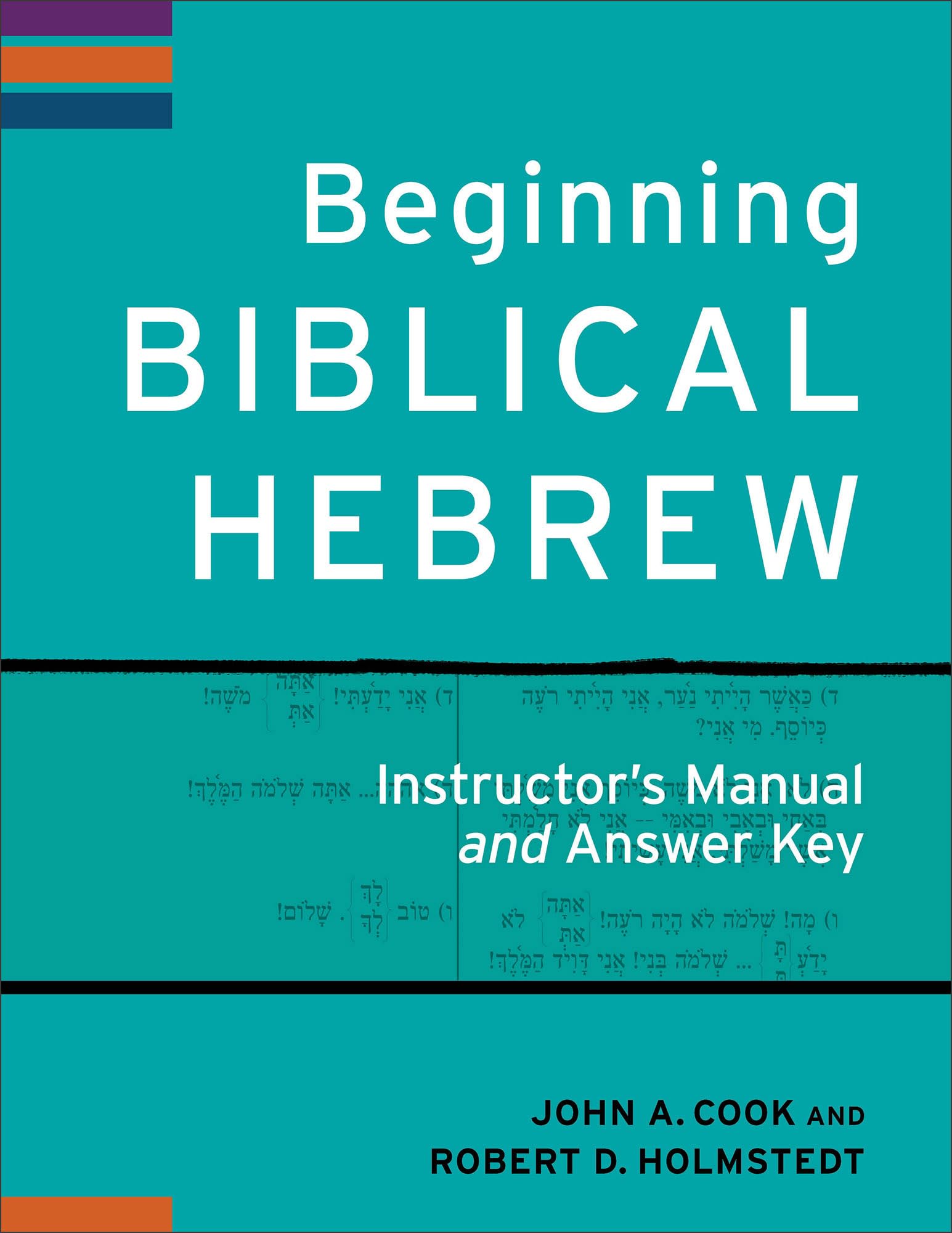 Cover of Beginning Biblical Hebrew Instructor's Manual and Answer Key