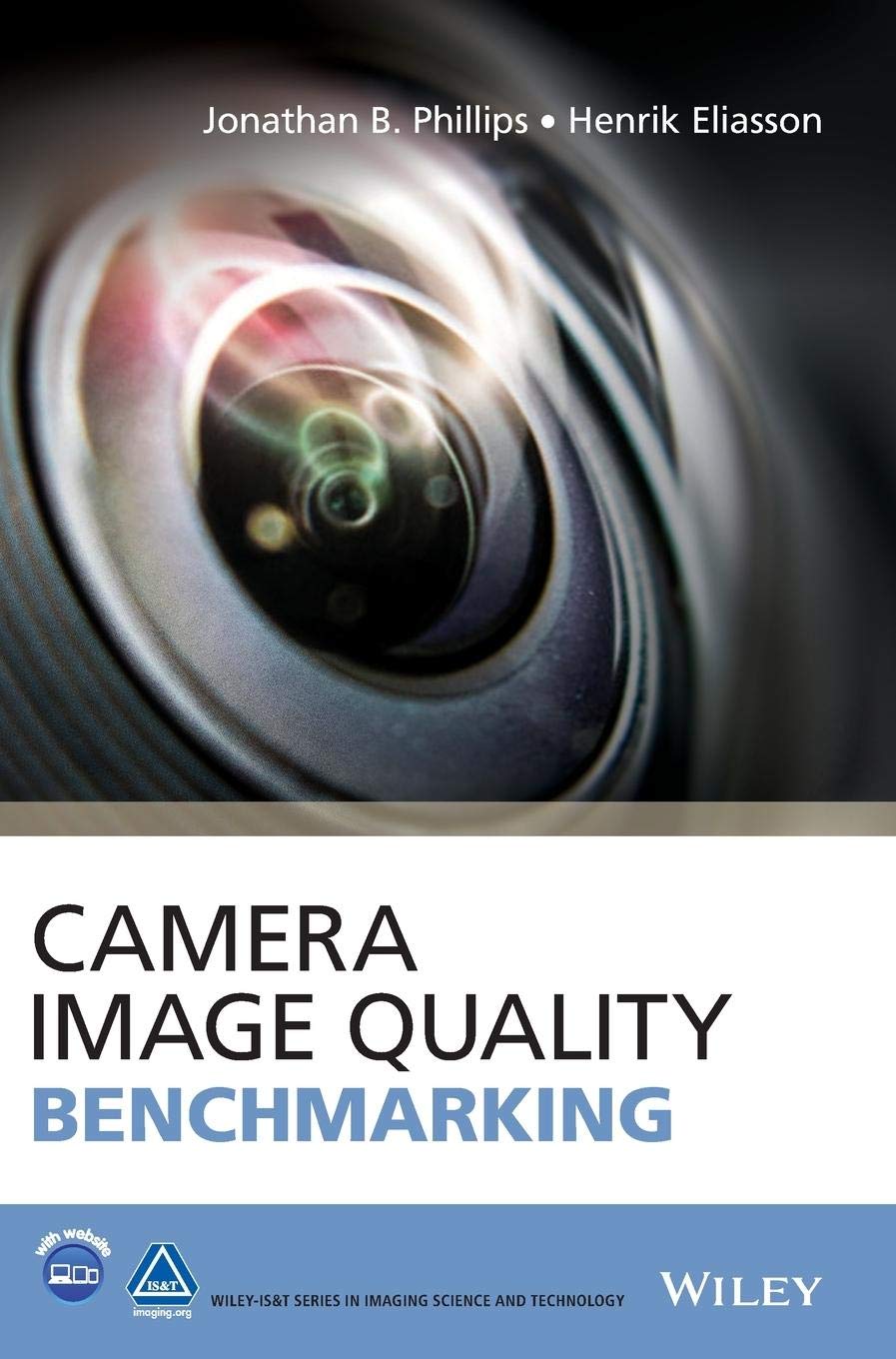 Cover of Camera Image Quality Benchmarking (The Wiley-IS&T Series in Imaging Science and Technology)