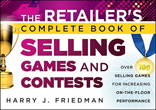 Cover of The Retailer's Complete Book of Selling Games and Contests