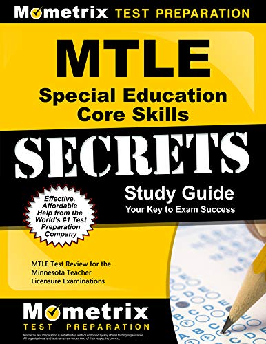 Cover of MTLE Special Education Core Skills Secrets Study Guide: MTLE Test Review for the Minnesota Teacher Licensure Examinations