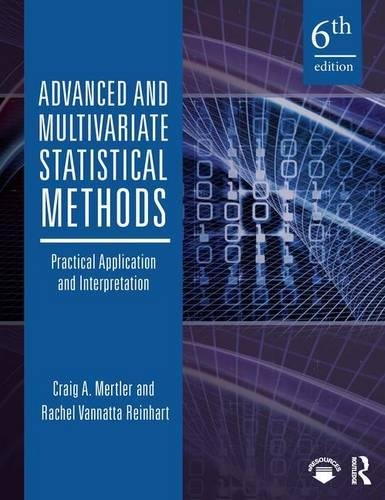 Cover of Advanced and Multivariate Statistical Methods: Practical Application and Interpretation