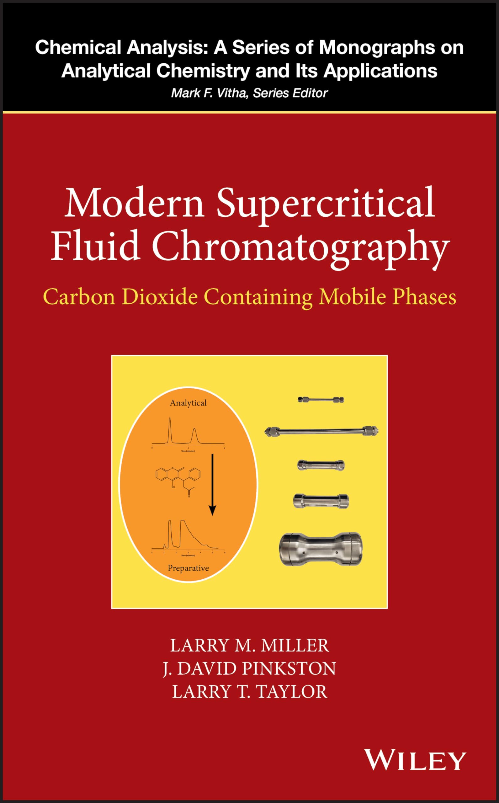 Cover of Modern Supercritical Fluid Chromatography: Carbon Dioxide Containing Mobile Phases (Chemical Analysis: A Series of Monographs on Analytical Chemistry and Its Applications)