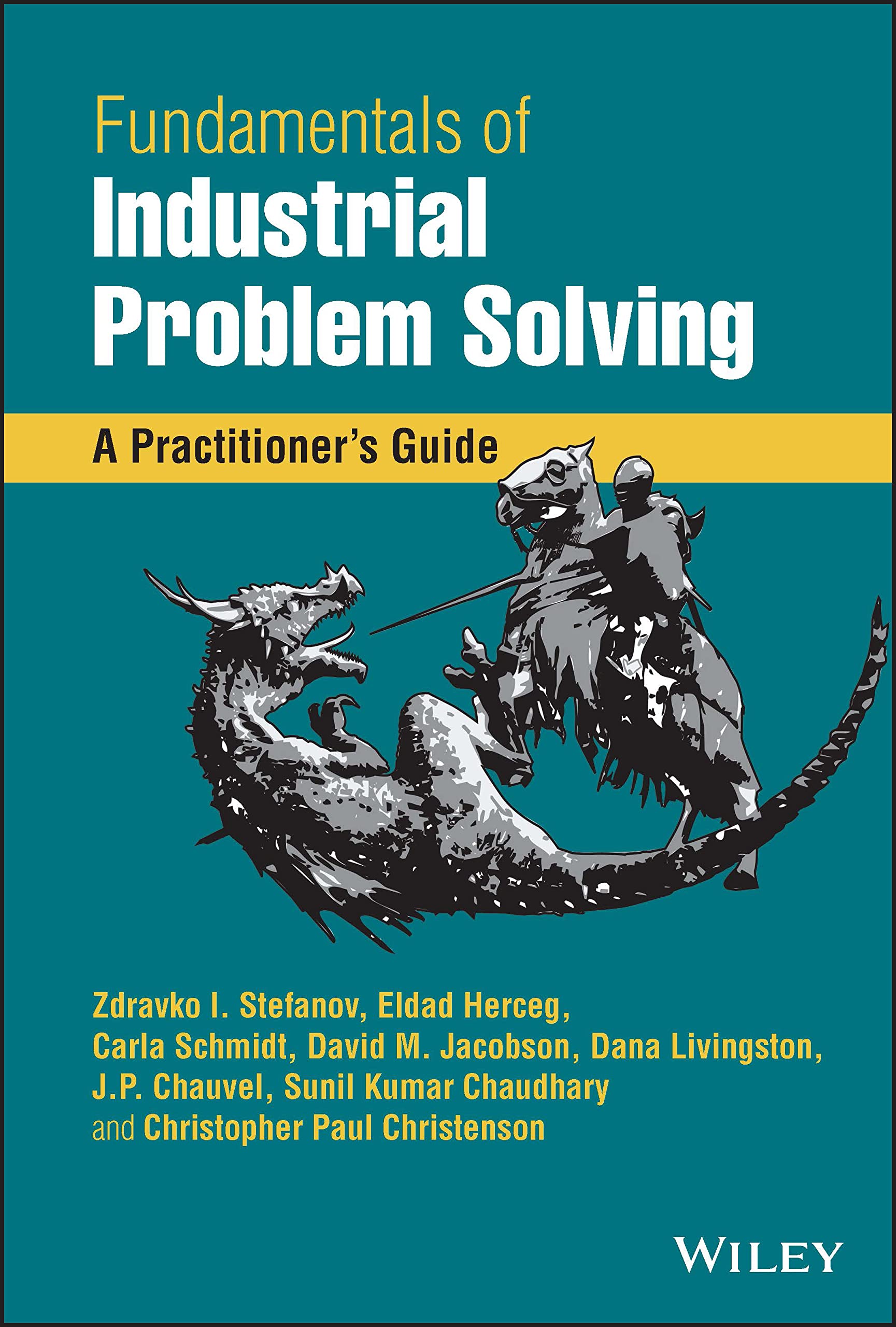Cover of Fundamentals of Industrial Problem Solving: A Practitioner's Guide
